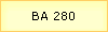 BA 280