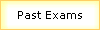 Past Exams