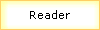 Reader