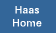 Haas Home