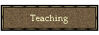 Teaching